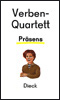 Präsens-Quartett