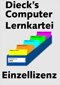 Dieck's Computer-Lernkartei: Einzelplatzlizenz - STRONGFONT color=#ff0000Downloadfassung/FONT/STRONG